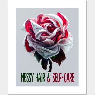 Messy Hair And Self-Care, Self-Care Posters and Art